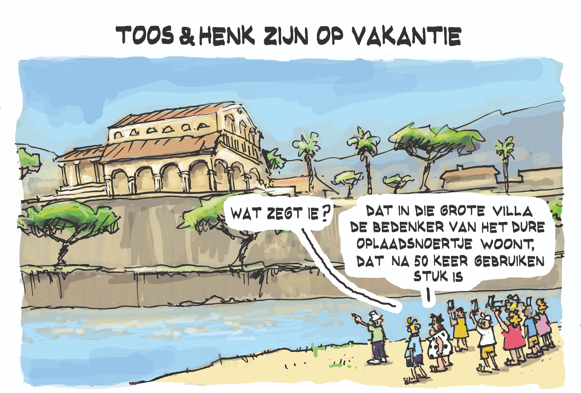 Cartoon zaterdag 18 juli